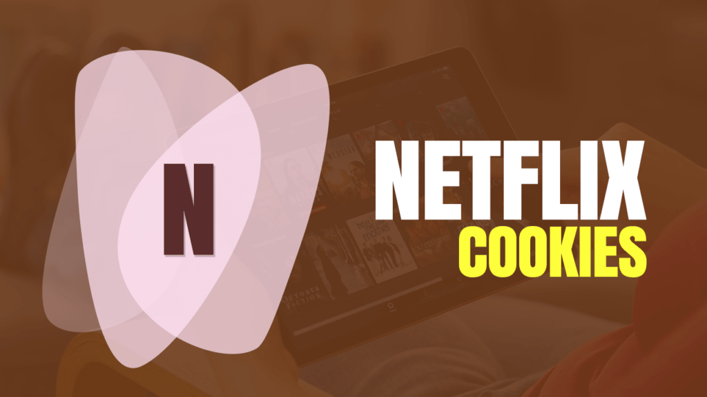 Netflix cookies