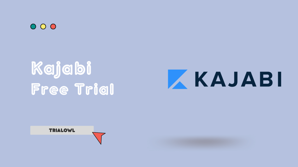 Kajabi Free Trial - TrialOwl