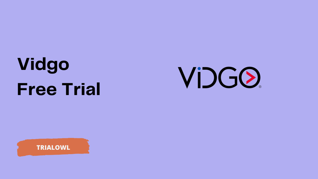 Vidgo Free Trial - TrialOwl